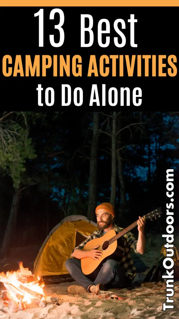 Solo Camping Activities