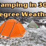 Camping in 30-Degree Weather