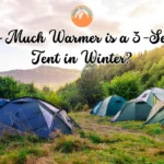 How Much Warmer is a 3-Season Tent in Winter