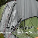 Why Do Tents Leak?