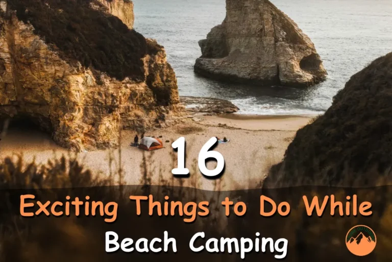 Things to Do While Beach Camping