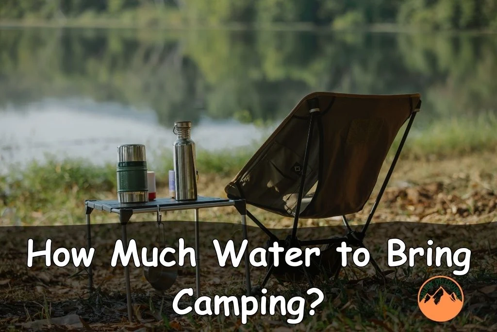 How much water to bring camping