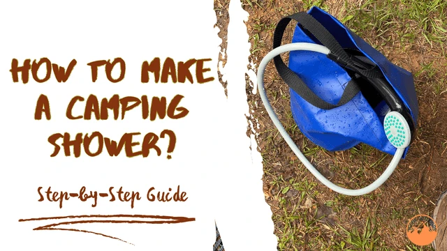 How to Make a Camping Shower: Step-by-Step Guide
