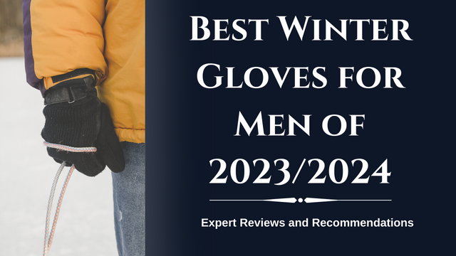 Best Winter Gloves for Men