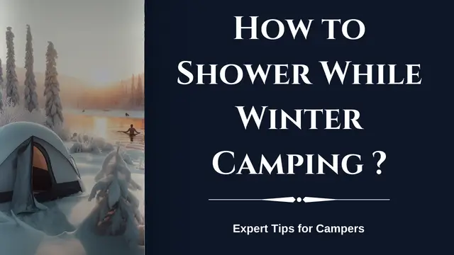 How to Shower While Winter Camping