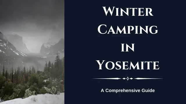 Winter Camping in Yosemite