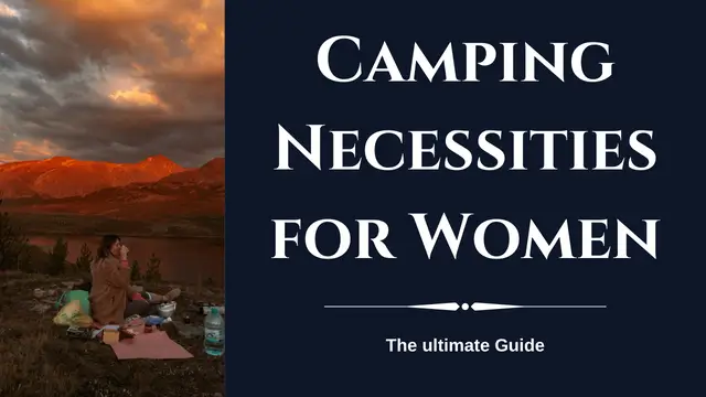 Camping Necessities for Women