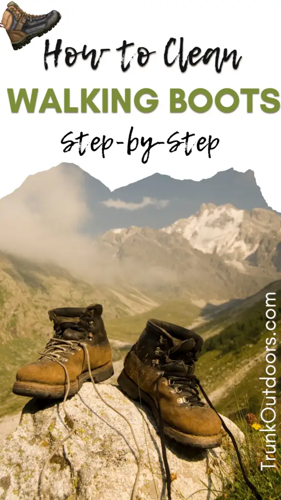 How to Clean Your Walking Boots and Shoes