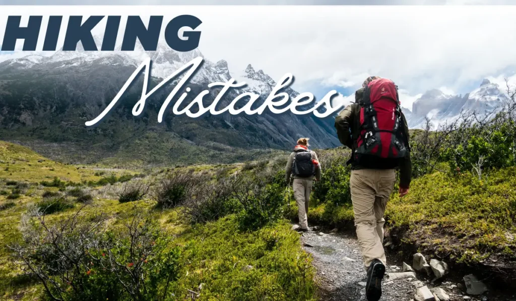 Beginner Hiking Mistakes