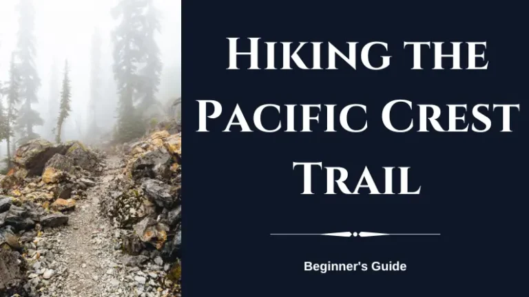 Hiking the Pacific Crest Trail