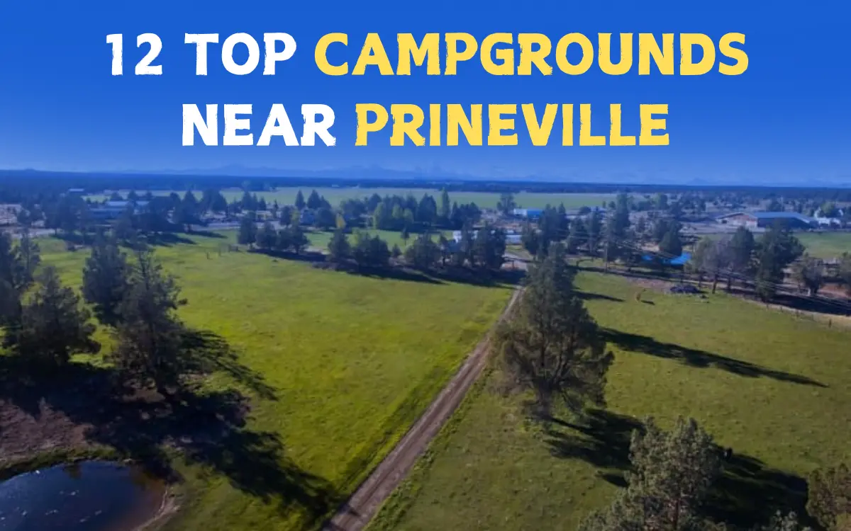Best Campgrounds Near Prineville, Oregon