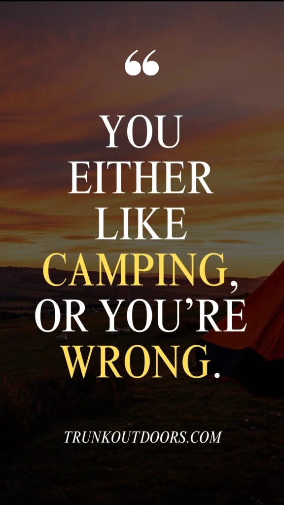 Funny Camping Quotes