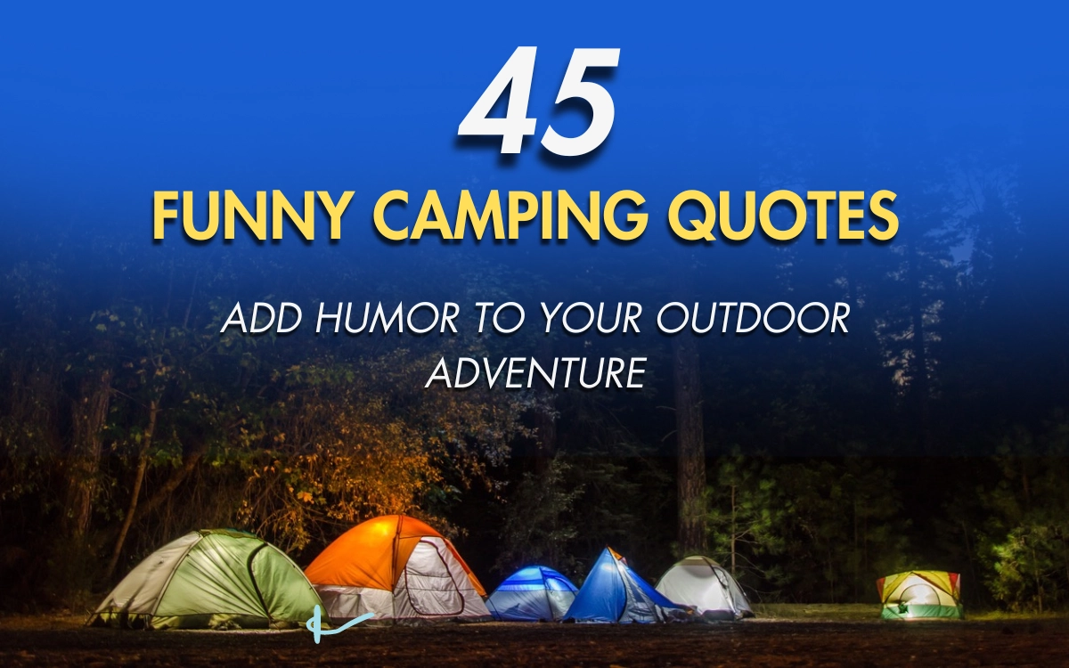 Funny Camping Quotes