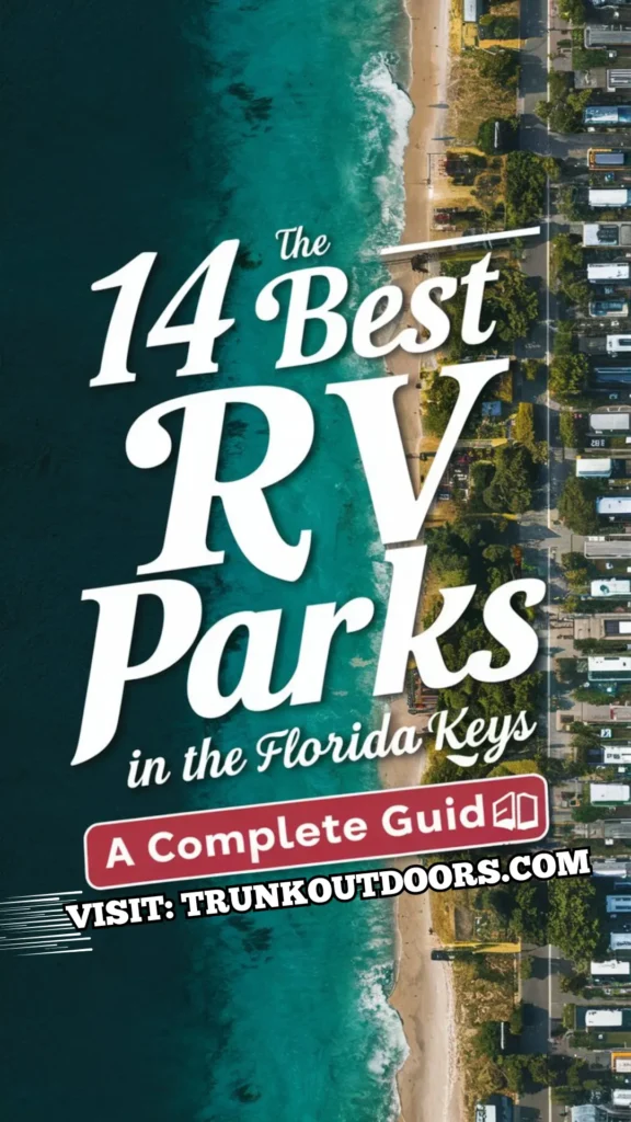 Best RV Campgrounds in the Florida Keys