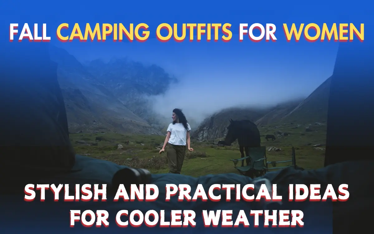 Fall Camping Outfits for Women