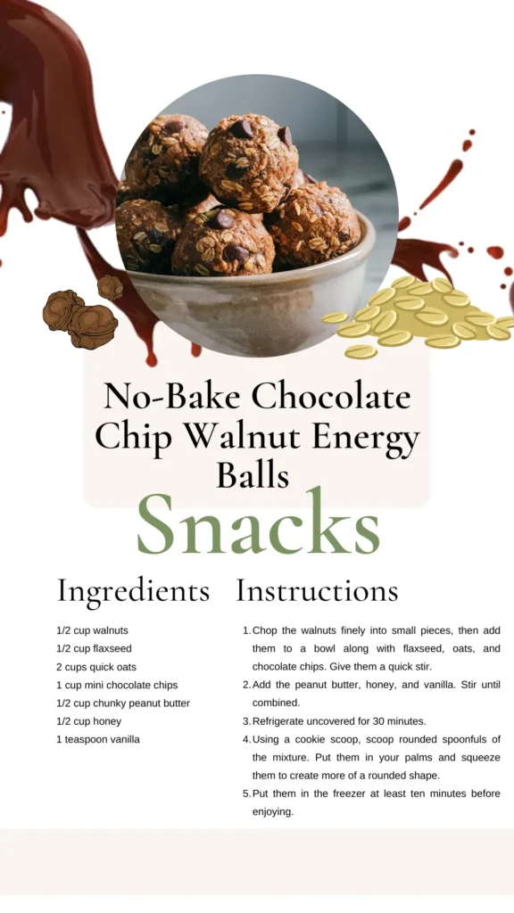 No Bake Chocolate Chip Walnut Energy Balls