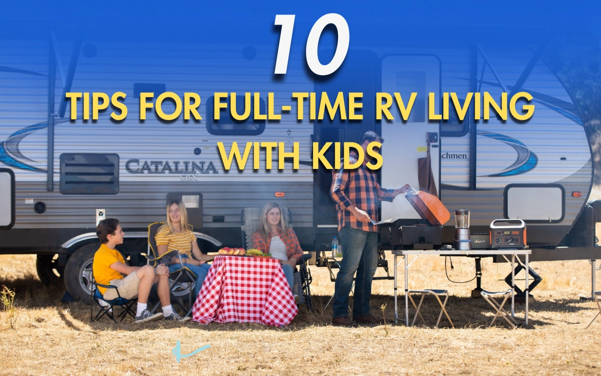 Tips for Full-Time RV Living with Kids