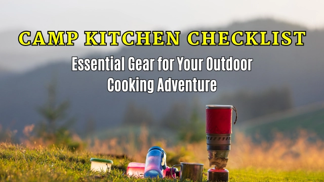 Camp Kitchen Checklist