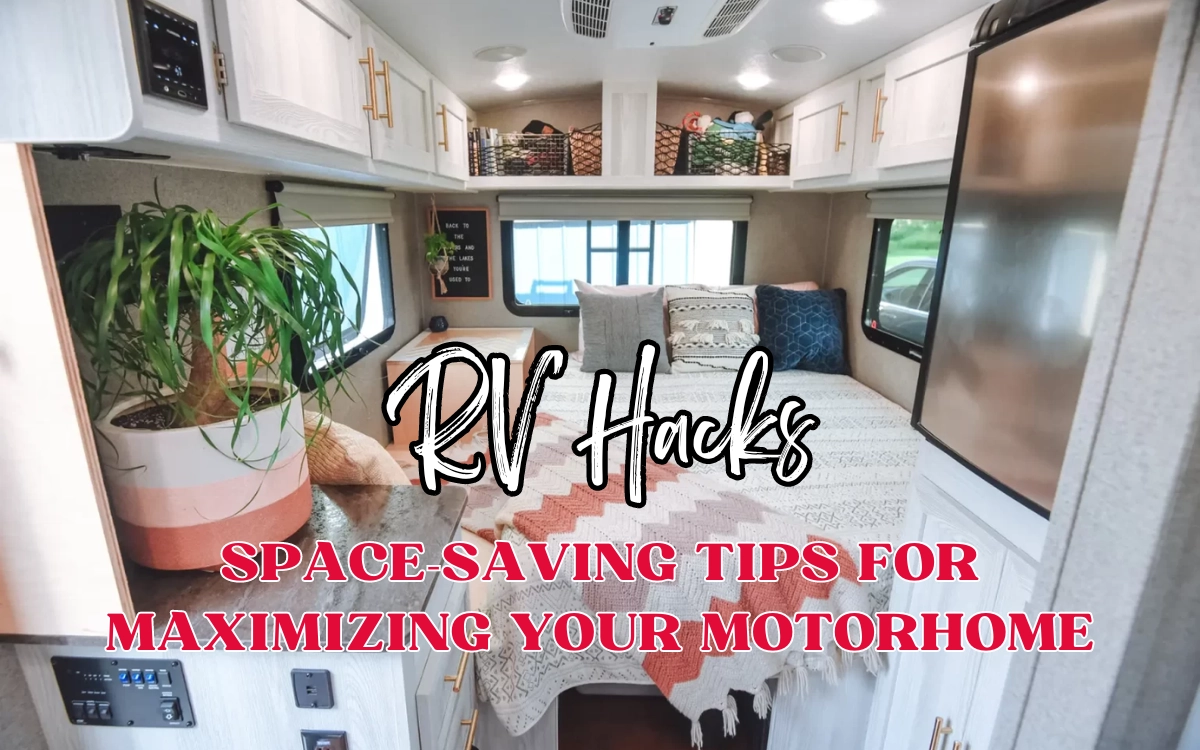 RV Hacks: Space-Saving Tips