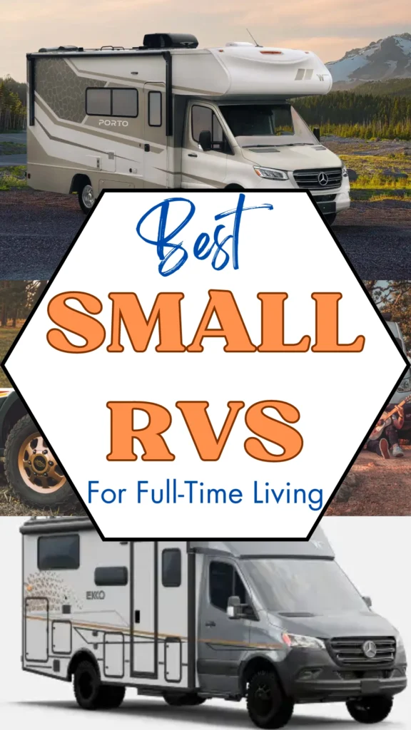 Best Small RVs for Full-Time Living