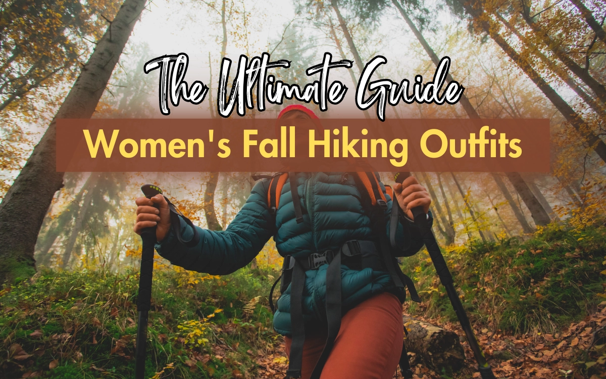 Women's Fall Hiking Outfits