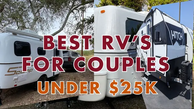 The Best RVs for Couples Under $25K