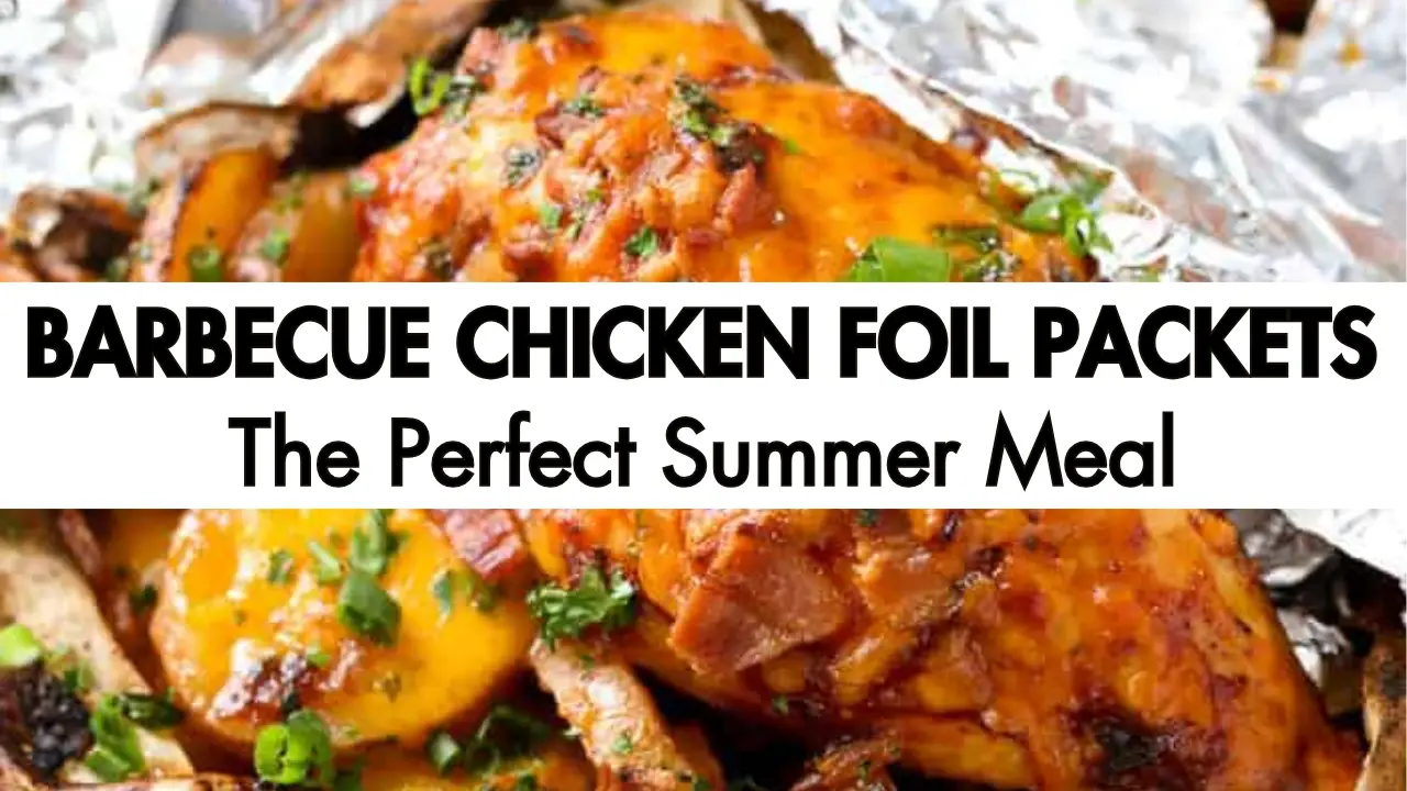 Barbecue Chicken Foil Packets