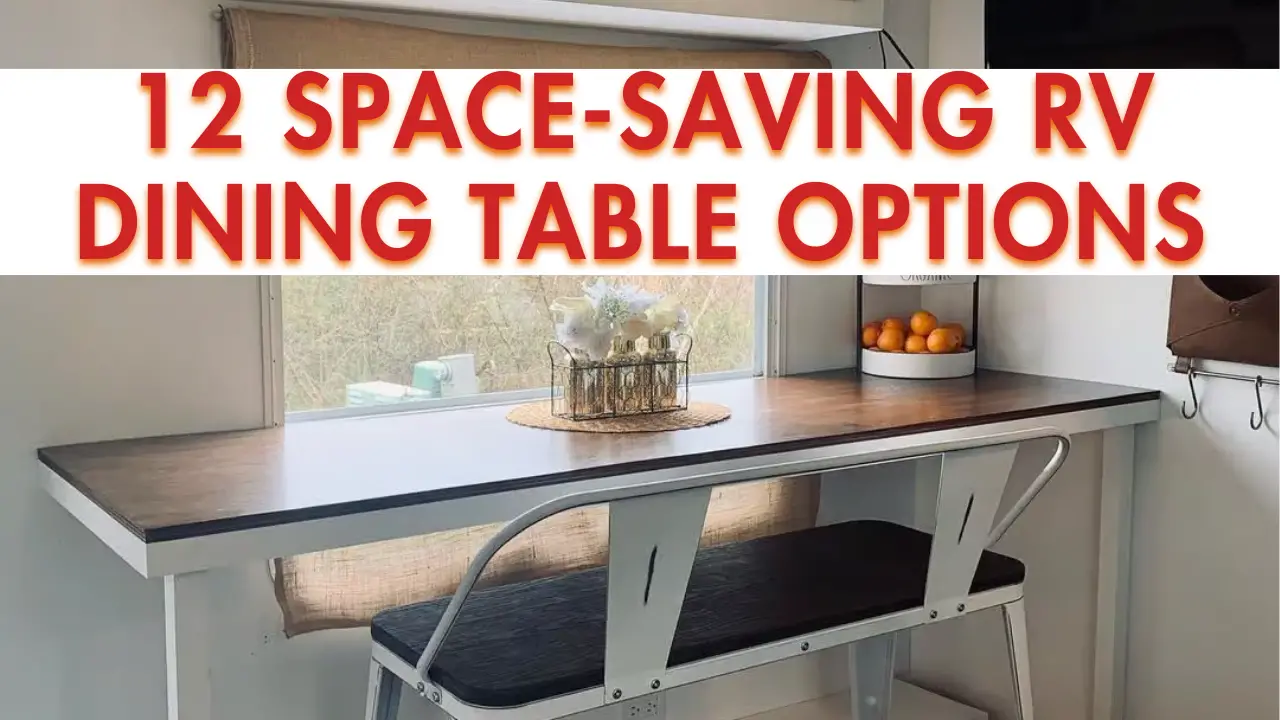 12 Space-Saving RV Dining Table Options