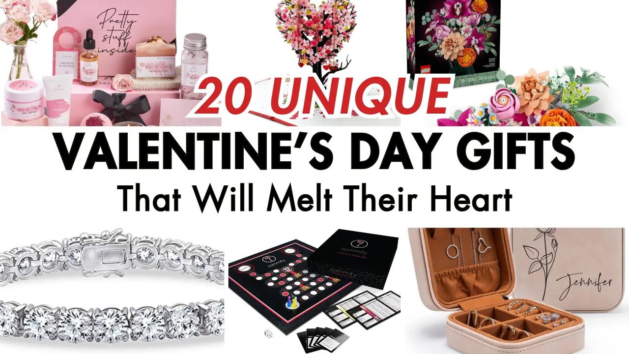 20 Unique Valentine’s Day Gifts That Will Melt Their Heart